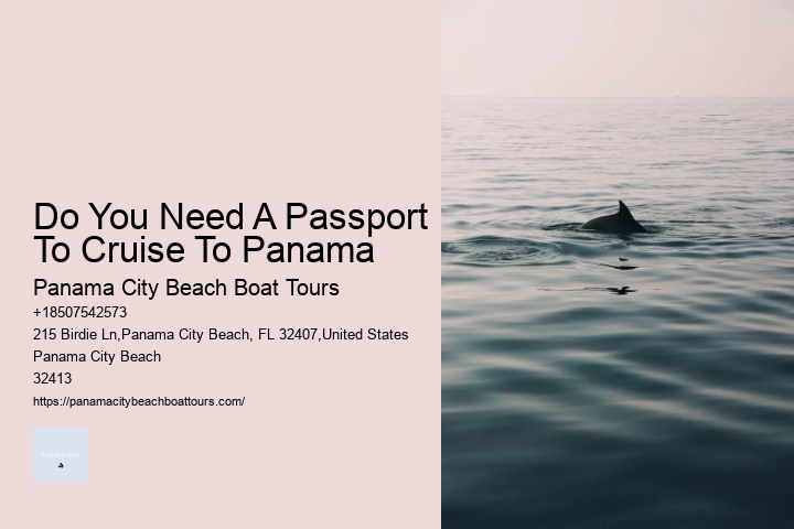 Do You Need A Passport To Cruise To Panama