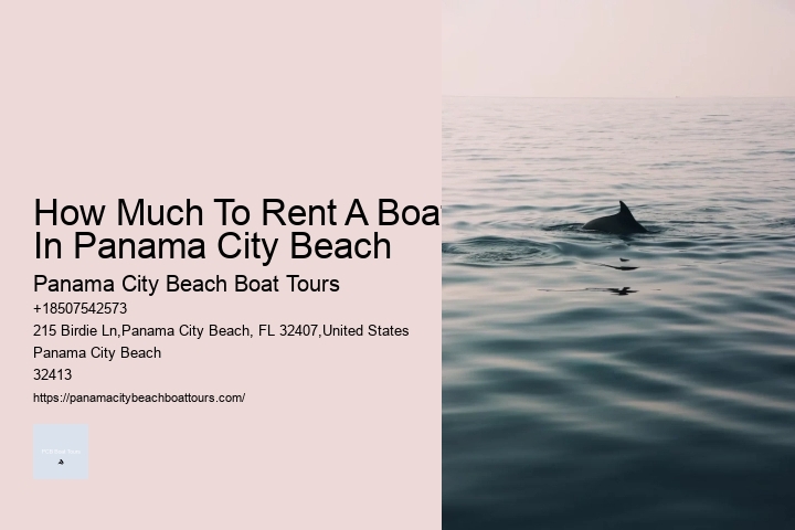 How Much To Rent A Boat In Panama City Beach